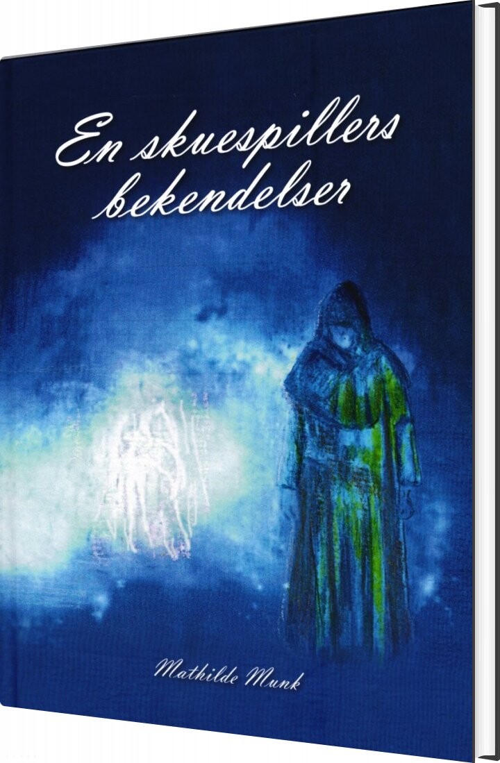 En Skuespillers Bekendelser   Mathilde Munk   Bog