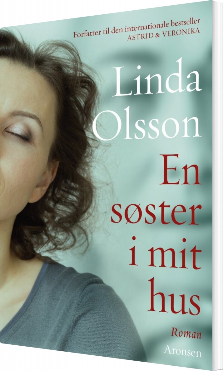 En Søster I Mit Hus   Linda Olsson   Bog