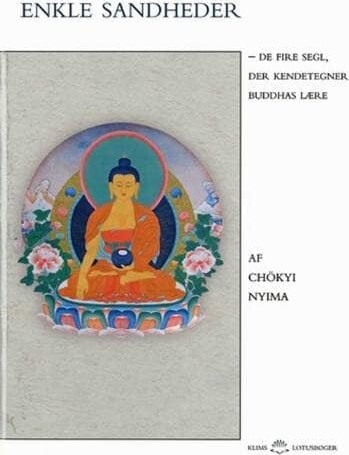 Enkle Sandheder   Rinpoche Ch? Kyi Ch? Kyi Nyima   Bog