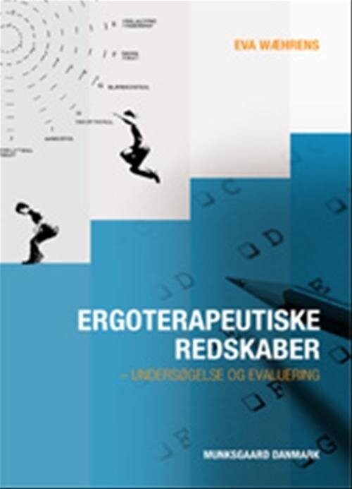 Ergoterapeutiske Redskaber   Eva Ejlersen Wæhrens   Bog