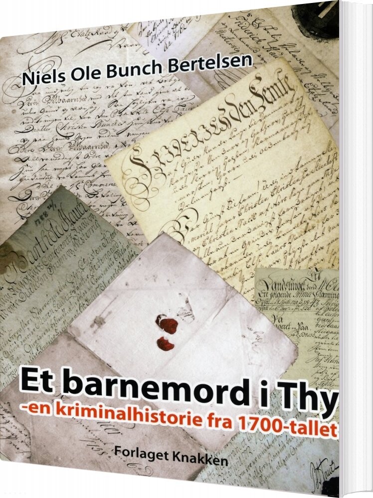 Et Barnemord I Thy   Niels Ole Bunch Bertelsen   Bog