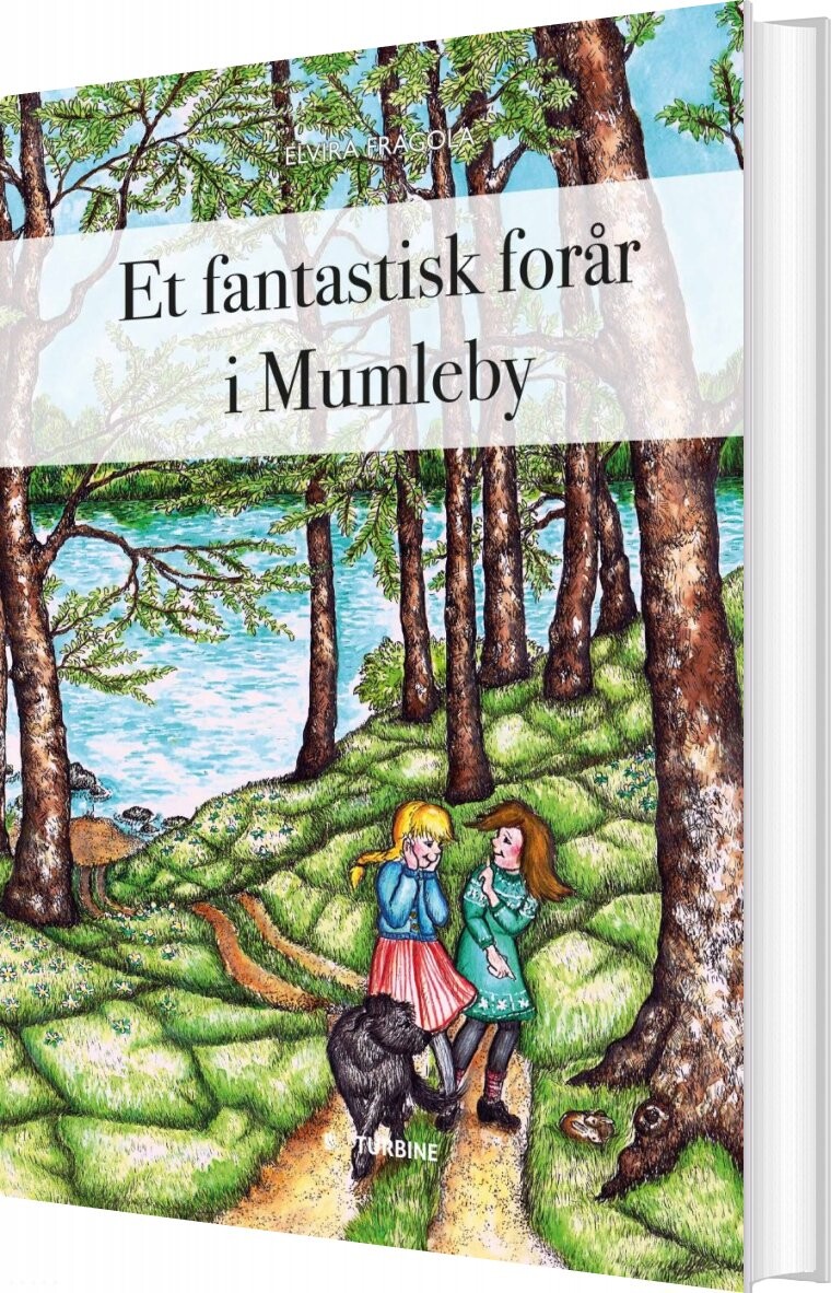 Et Fantastisk Forår I Mumleby   Elvira Fragola   Bog