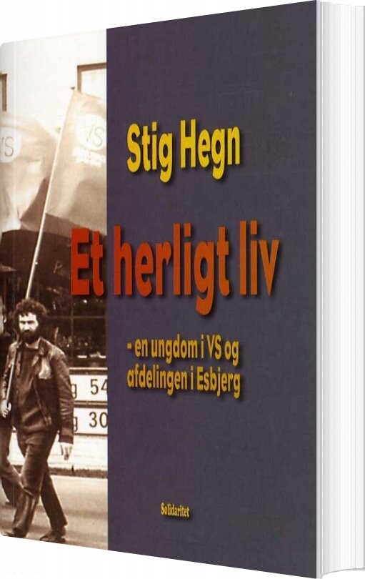 Et Herligt Liv   Stig Hegn   Bog