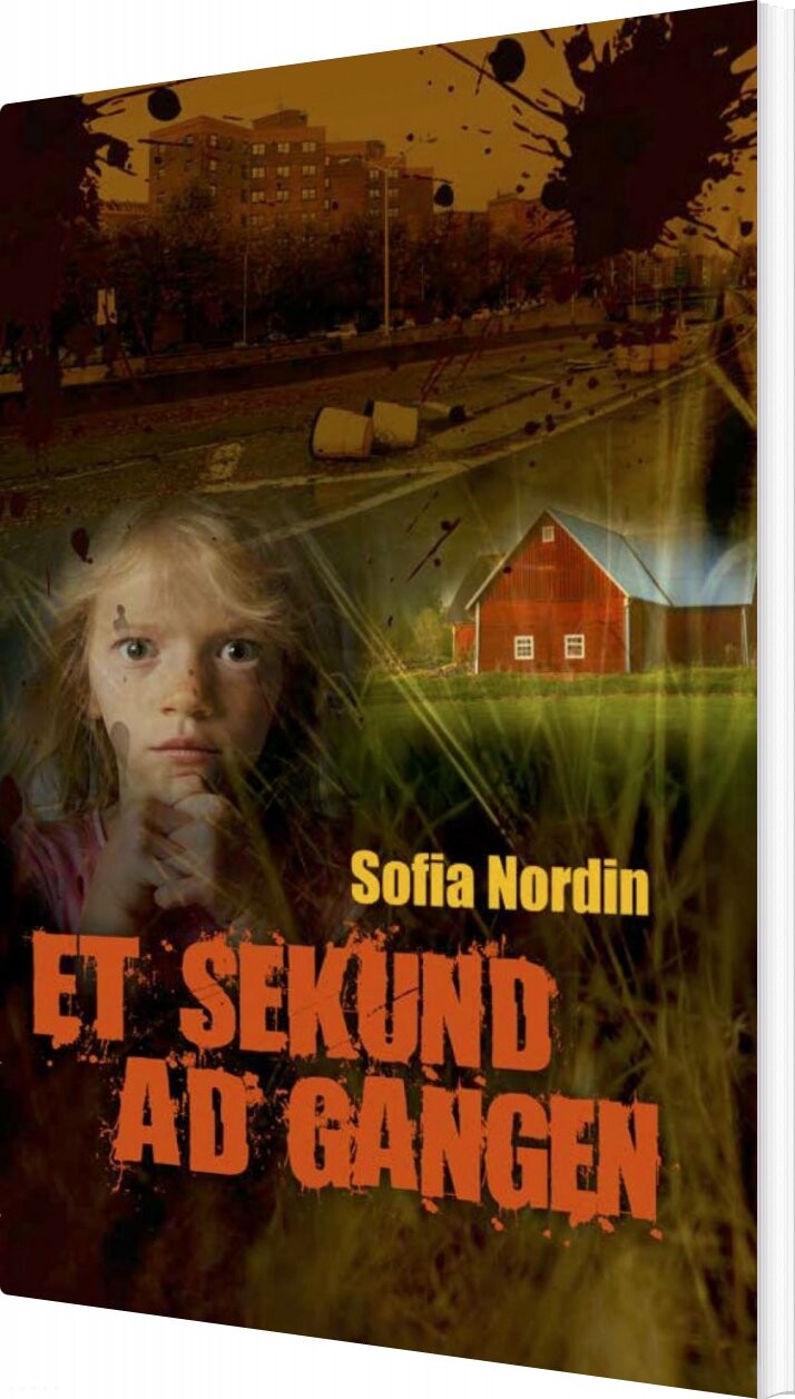 Et Sekund Ad Gangen   Sofia Nordin   Bog