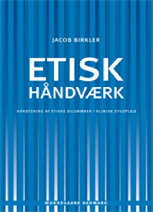 Etisk Håndværk   Jacob Birkler   Bog