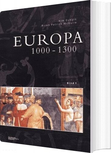 Europa 1000 1300   Kim Esmark   Bog