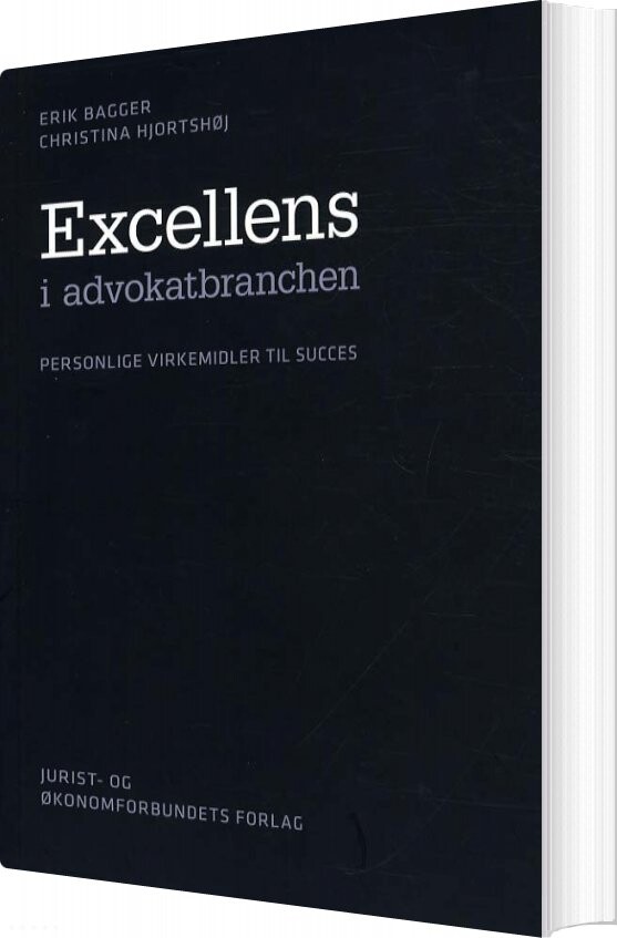 Excellens I Advokatbranchen   Erik Bagger   Bog
