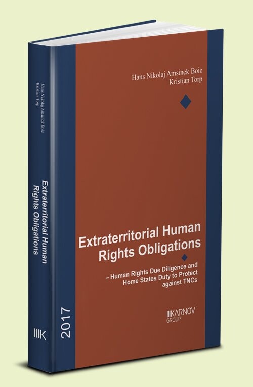 Extraterritorial Human Rights Obligations   Kristian Torp   Bog