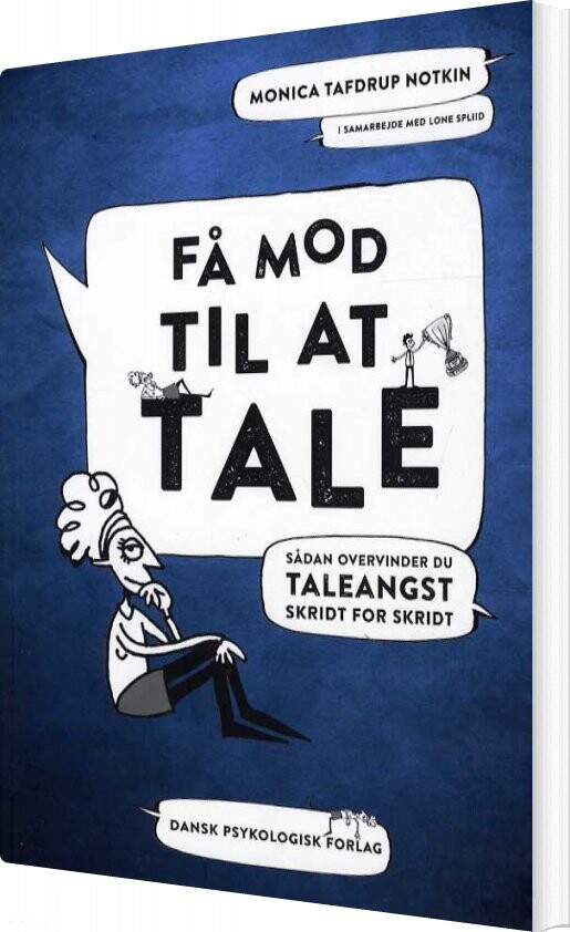 Få Mod Til At Tale   Monica Tafdrup Notkin   Bog