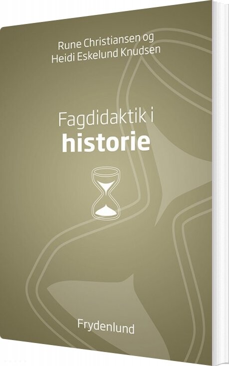 Fagdidaktik I Historie   Rune Christiansen   Bog