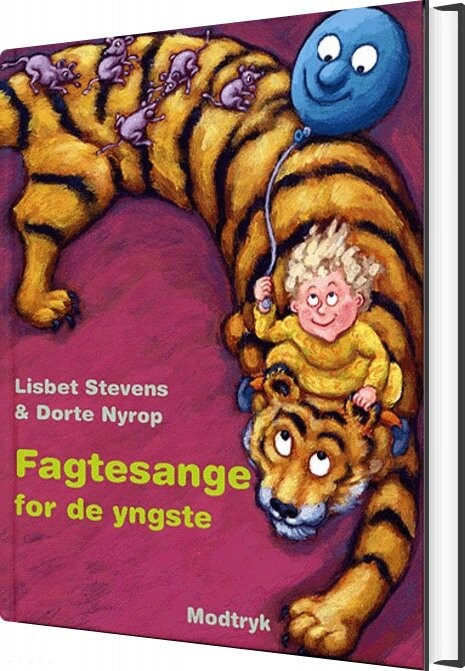 Fagtesange For De Yngste   Lisbet Stevens Dorte Nyrop   Bog