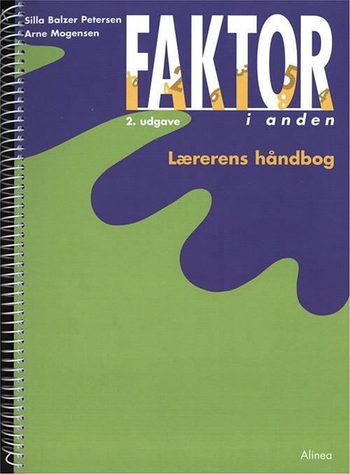 Faktor I Anden  Lærerens Håndbog   2  Udgave   Arne Mogensen   Bog