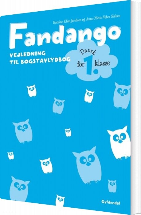 Fandango 1  Vejledning Til Bogstavlydbog   Anne Mette Veber Nielsen   Bog