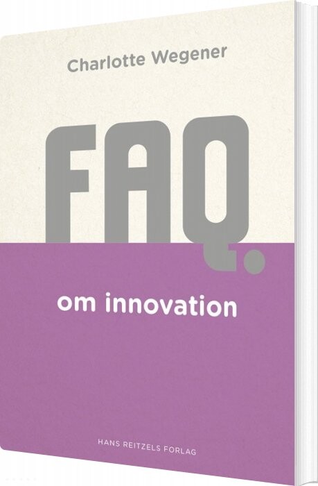 Faq Om Innovation   Charlotte Wegener   Bog