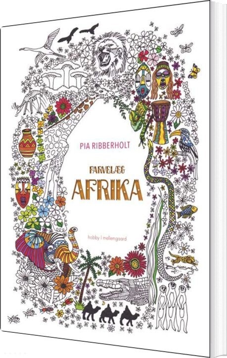 Farvelæg Afrika   Malebog For Voksne   Pia Ribberholt   Bog