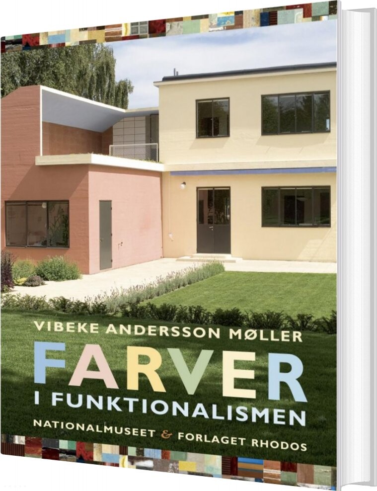 Farver I Funktionalismen   Mag Art  Vibeke Andersson Møller   Bog