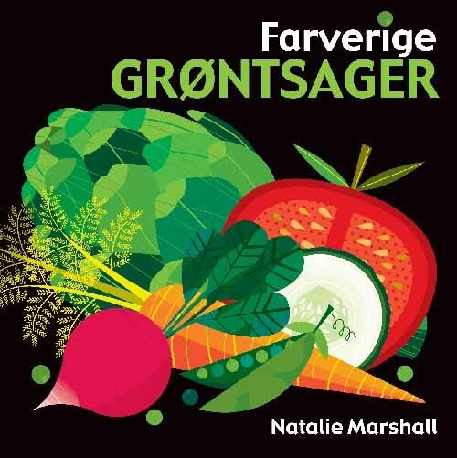 Farverige Grøntsager   Lena Lamberth   Bog