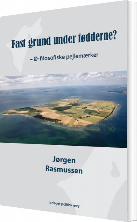 Fast Grund Under Fødderne   Jørgen Rasmussen   Bog