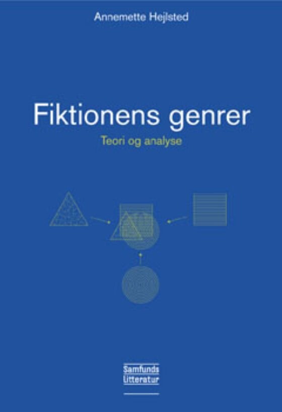 Fiktionens Genrer   Annemette Hejlsted   Bog