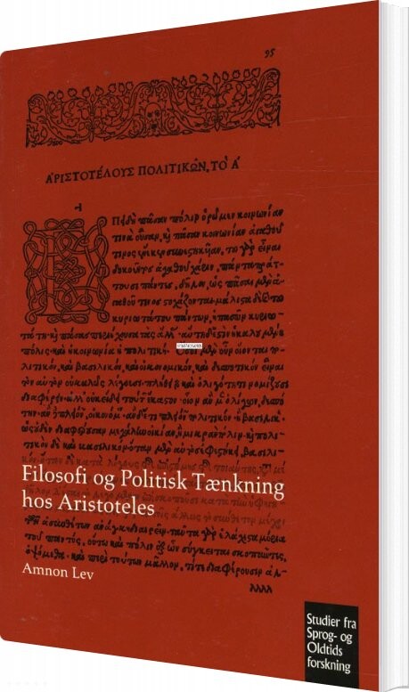 Filosofi Og Politisk Tænkning Hos Aristoteles   Amnon Lev   Bog