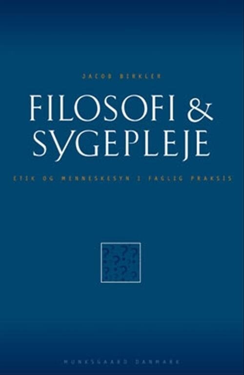 Filosofi   Sygepleje   Jacob Birkler   Bog