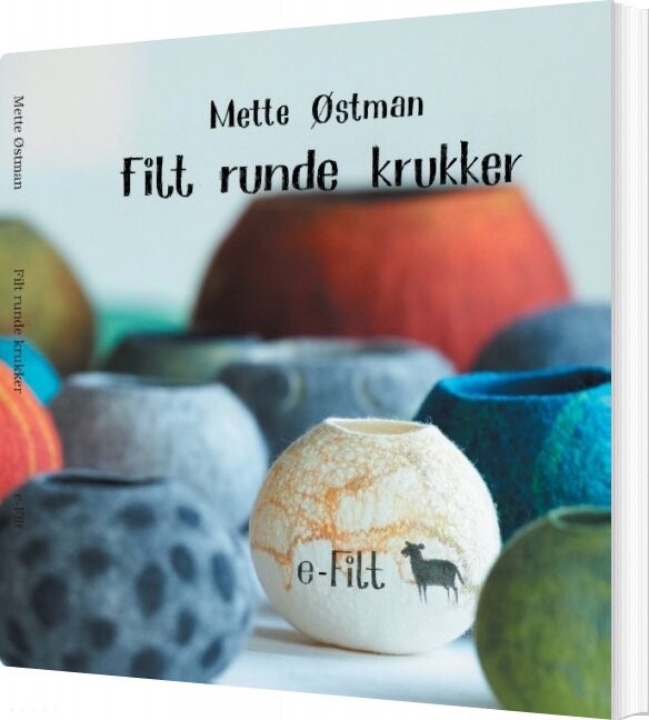 Filt Runde Krukker   Mette østman   Bog