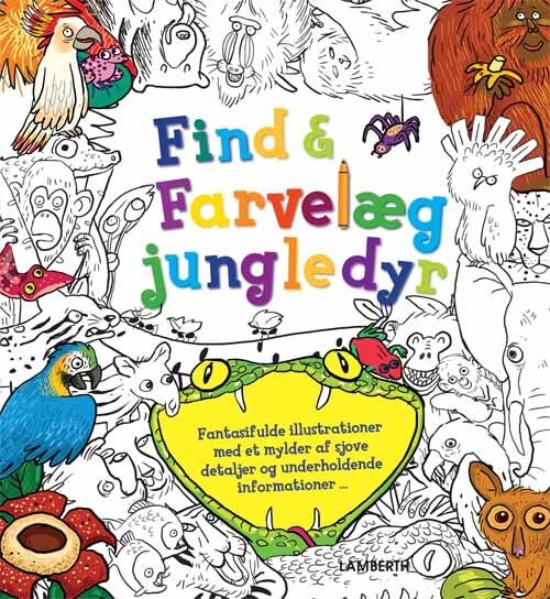 Find Og Farvelæg Jungledyr   Stella Maidment   Bog