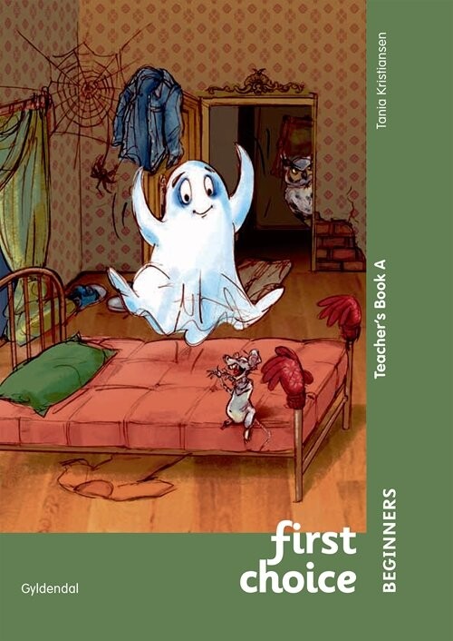 First Choice Beginners Teacher S Book A   Tania Kristiansen   Bog