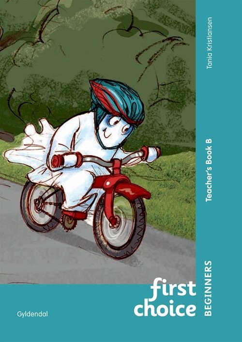 First Choice Beginners Teacher S Book B   Tania Kristiansen   Bog