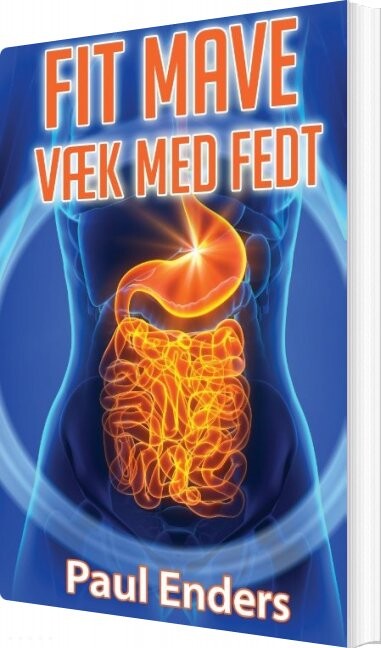 Fit Mave   Væk Med Fedt   Paul Enders   Bog
