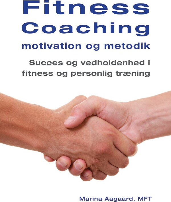 Fitness Coaching Motivation Og Metodik   Marina Aagaard   Bog