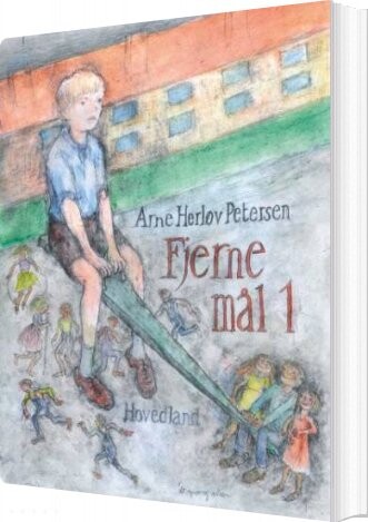 Fjerne Mål I   Arne Herløv Petersen   Bog