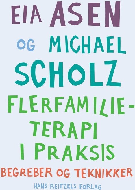 Flerfamilieterapi I Praksis   Michael Scholz   Bog