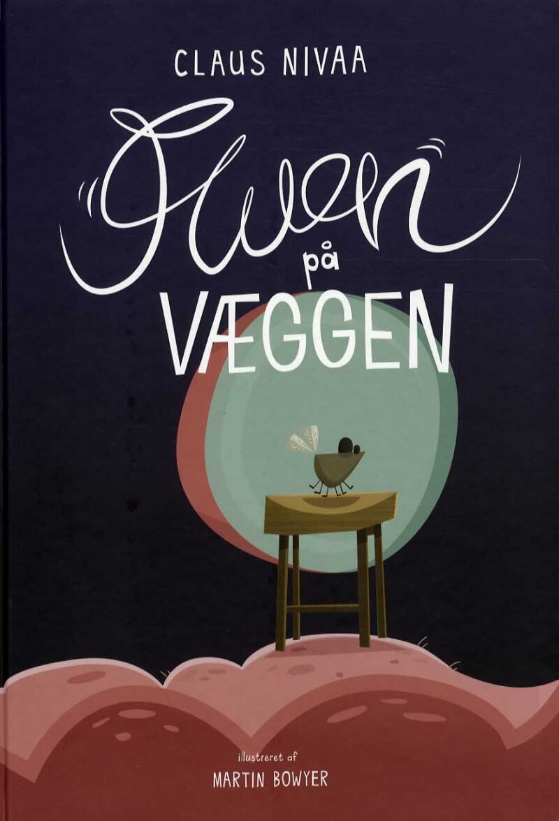 Fluen På Væggen   Claus Nivaa   Bog