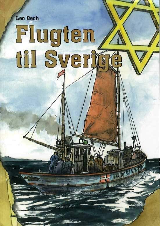 Flugten Til Sverige   Leo Bech   Bog