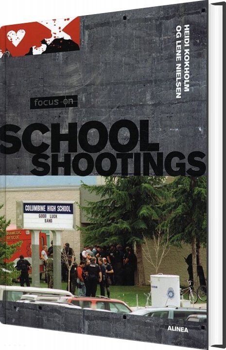 Focus On  School Shootings  Student S Book   Lene Nielsen   English Book