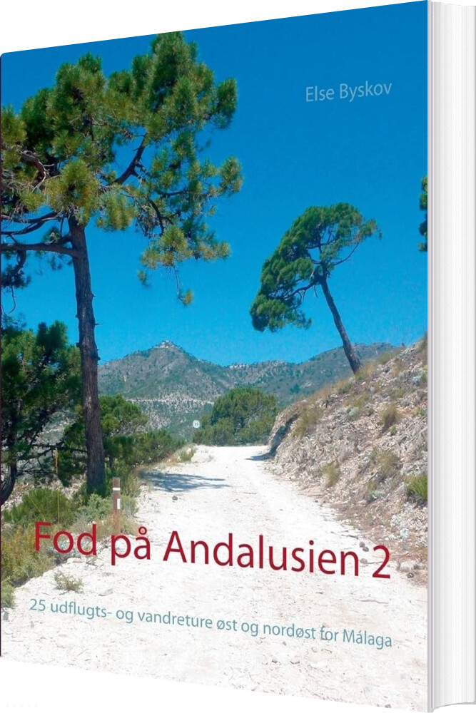 Fod På Andalusien 2   Else Byskov   Bog