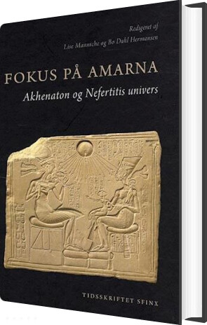 Fokus På Amarna   L  Manniche   Bog