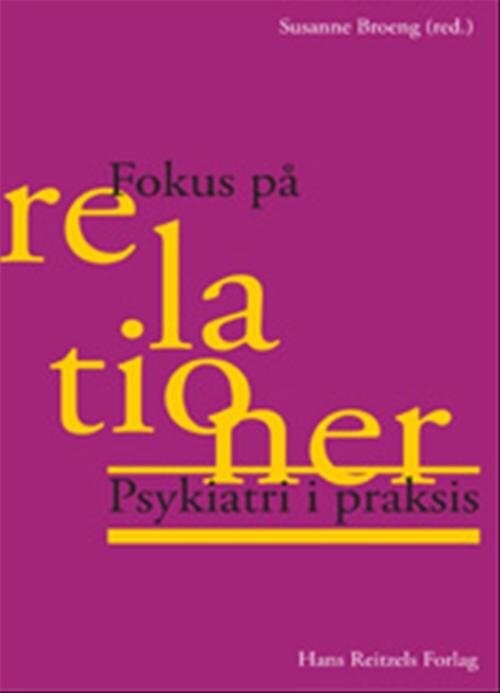 Fokus På Relationer   Claus Haugaard Jacobsen   Bog