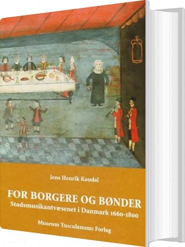 For Borgere Og Bønder   Jens Henrik Koudal   Bog