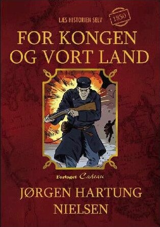 For Kongen Og Vort Land   Jørgen Hartung Nielsen   Bog