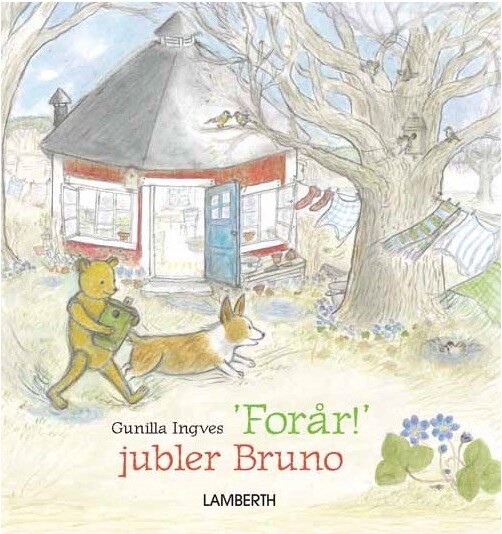 Forår  Jubler Bruno   Gunilla Ingves   Bog