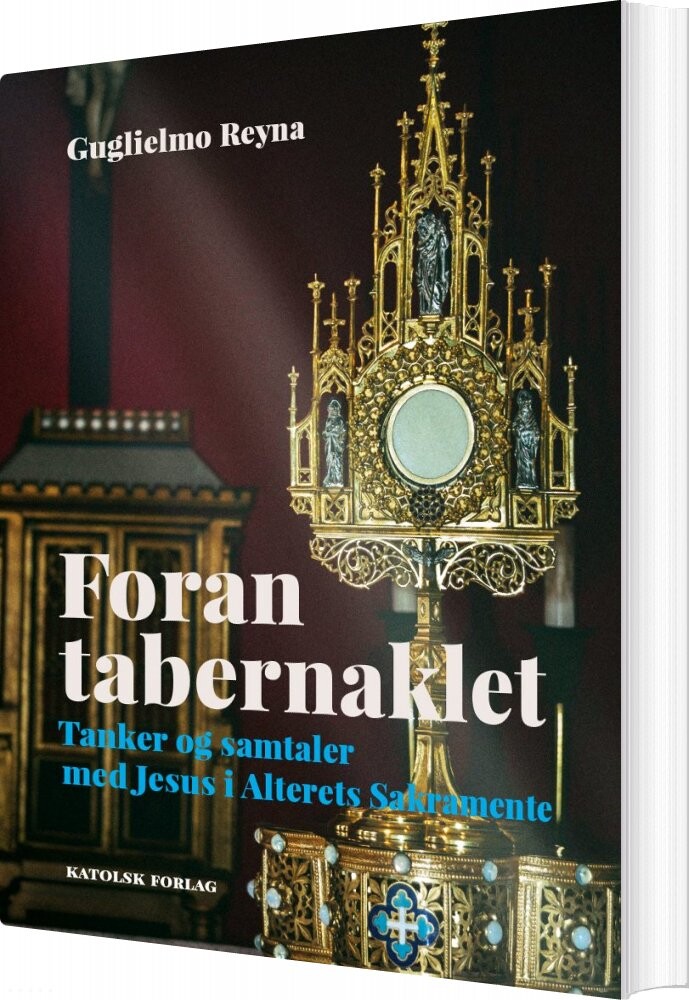 Foran Tabernaklet   Guglielmo Reyna   Bog