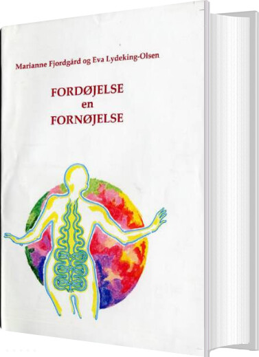 Fordøjelse En Fornøjelse    Eva Lydeking Olsen   Bog