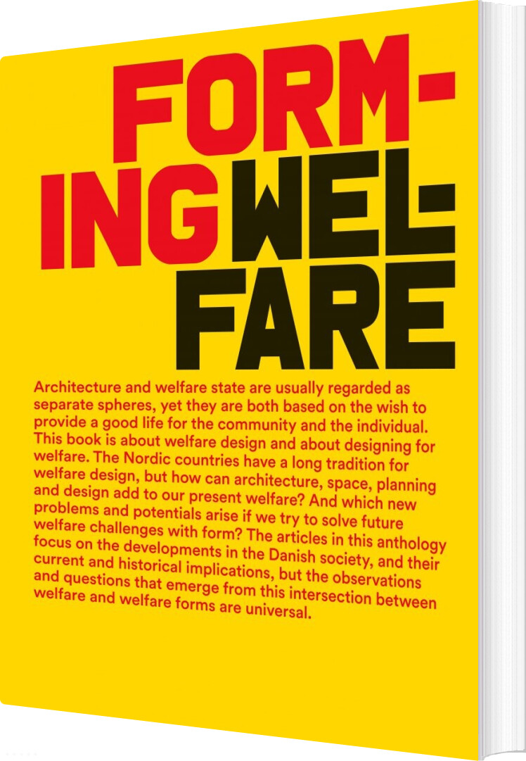Forming Welfare   Jannie Rosenberg Bendsen   Bog