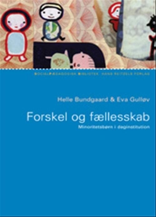 Forskel Og Fællesskab   Eva Gulløv   Bog