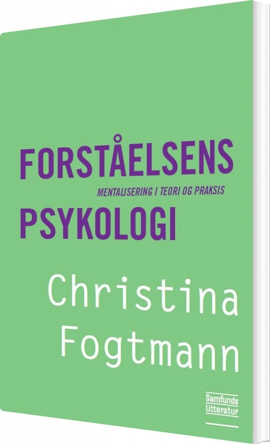 Forståelsens Psykologi   Christina Fogtmann   Bog