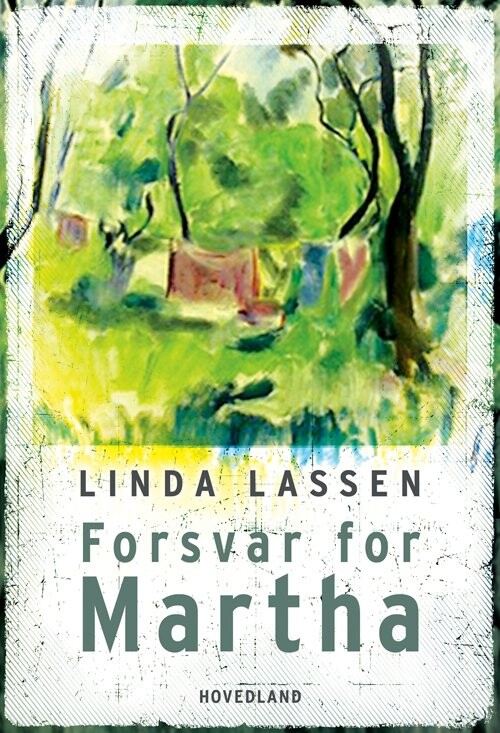 Forsvar For Martha   Linda Lassen   Bog
