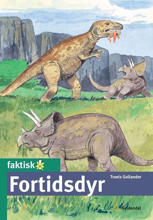Fortidsdyr   Troels Gollander   Bog