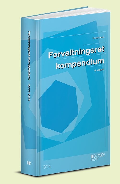Forvaltningsret   Kompendium   Henrik Kure   Bog